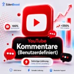 YouTube Kommentare kaufen (Benutzerdefiniert)