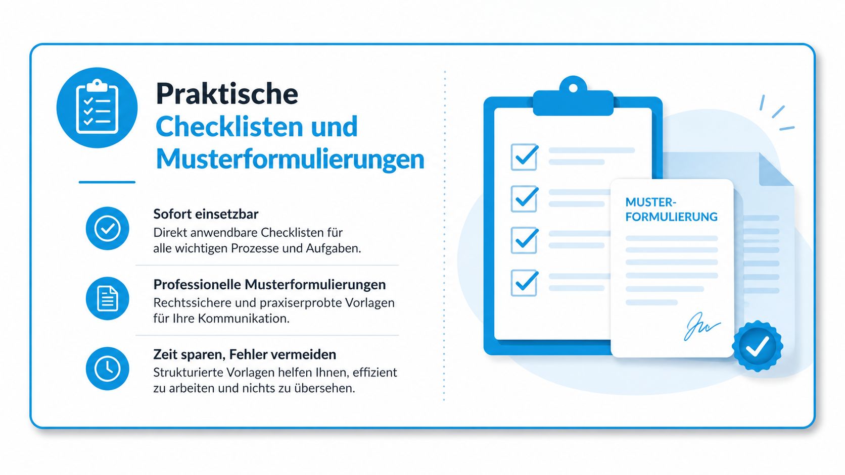 Eine Grafik zeigt Checklisten und Musterformulierungen für effiziente Arbeitsprozesse und rechtssichere Kommunikation in Unternehmen.